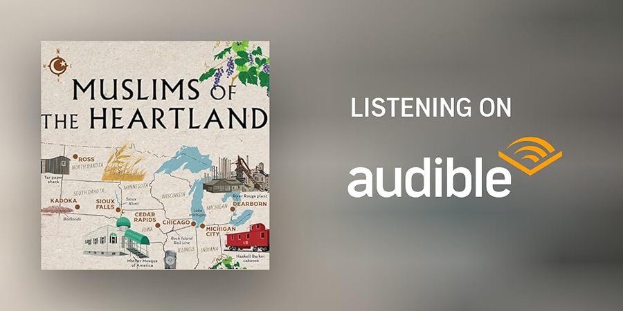 Audiobook for “Muslims of the Heartland” Now Out